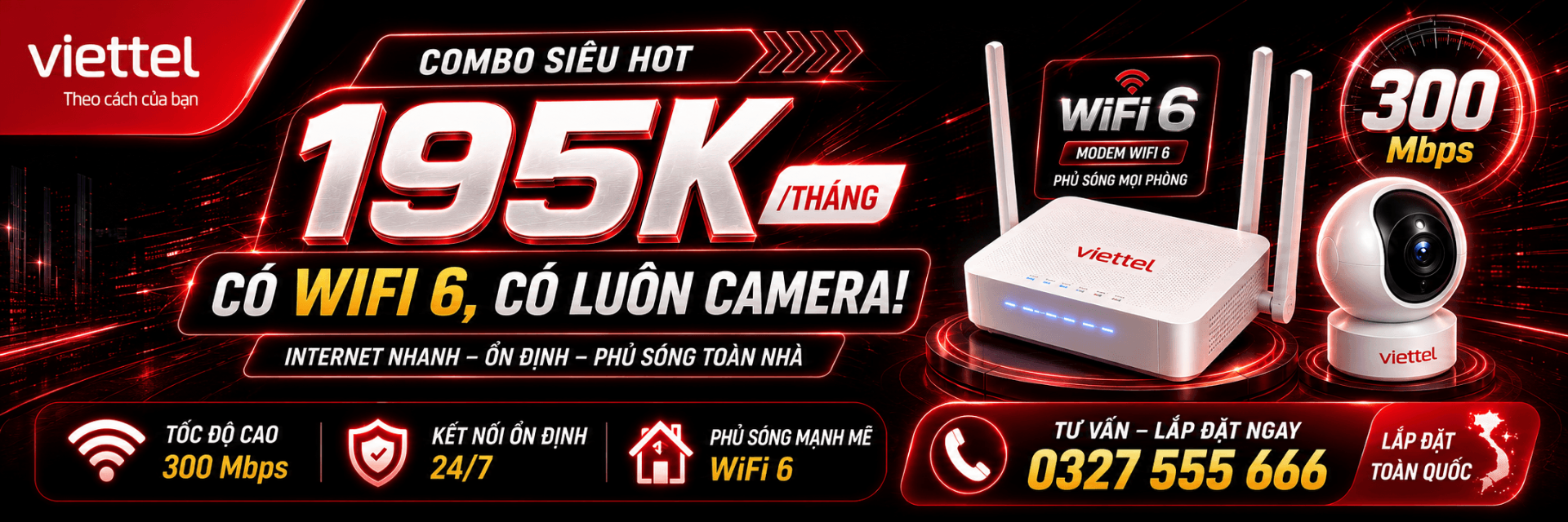 Combo siêu hot 195K/tháng - WiFi 6 + Camera Viettel
